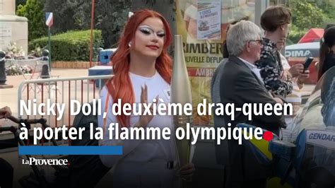 Vid O Nicky Doll Deuxi Me Draq Queen Porter La Flamme Olympique