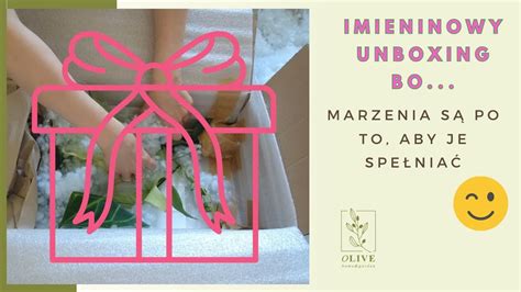 Nowe Ro Liny Od Greenish Imieninowy Unboxing Bo Marzenia S Po To