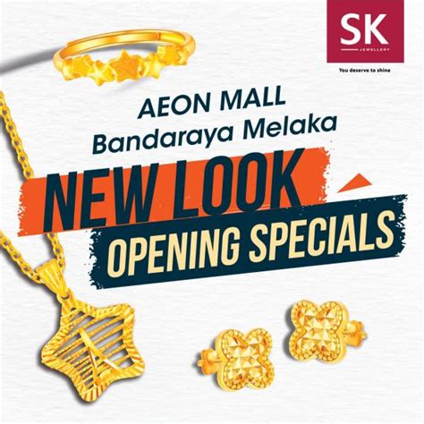 15 Aug 2023 Onward SK Jewellery New Look Opening Promotion At AEON