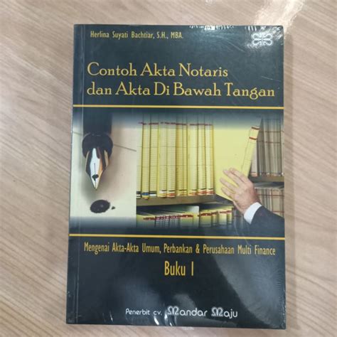 Jual Contoh Akta Notaris Dan Akta Di Bawah Tangan Buku Herlina