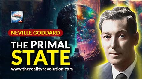 Neville Goddard The Primal State YouTube