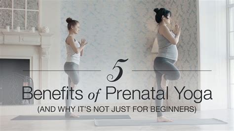 5 Benefits Of Prenatal Yoga And Why Its Not Just For Beginners