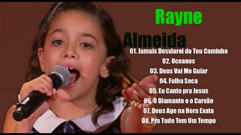 Rayne Almeida Coleção Das Músicas Mais Ouvidas De Rayne Almeida 2021