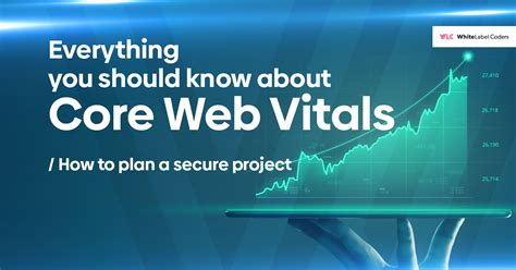 Everything You Should Know About Core Web Vitals White Label Coders