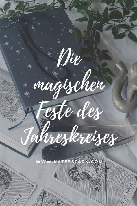 Inspiration Rezepte und Rituale für magischen Jahreskreis Feste