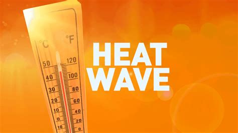 Kanawha Health Safety Officials Urge Caution On Predicted Hottest Days Of Year