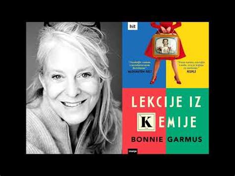 Bonnie Garmus Lekcije Iz Kemije Youtube