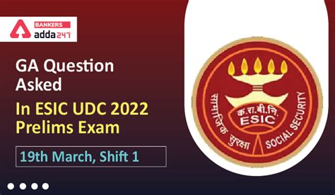 Ga Question Asked In Esic Udc Prelims Exam Th March Shift