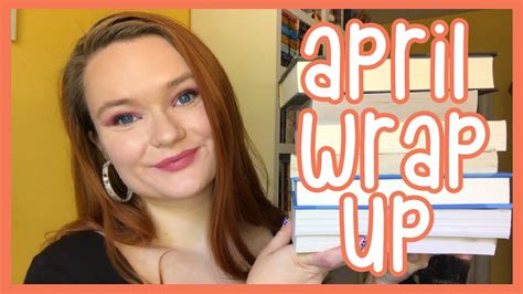 April Wrap Up Youtube