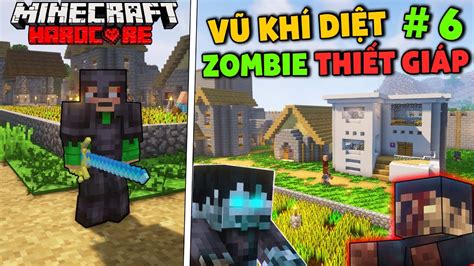 Minecraft Đế chế Zombie tập 6 chế tạo thành công vũ khí tiêu diệt