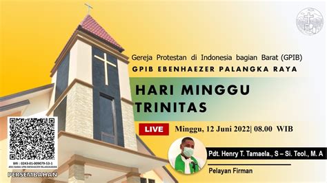 Live Ibadah Hari Minggu Trinitas Minggu Juni Wib