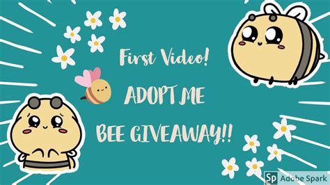 Adopt Me Bee Giveaway First Video Youtube