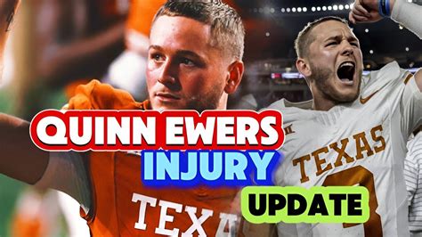 Quinn Ewers Injury Update Quinn Ewers Out YouTube