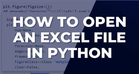 How To Open An Excel File In Python Step By Step Kevin Michael