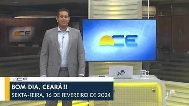 Bom Dia Ceará Veja os destaques do Bom Dia Ceará desta sexta feira