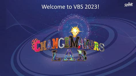 Shine VBS 2023 Theme Reveal Maker Labs Change Maker Vbs Twists