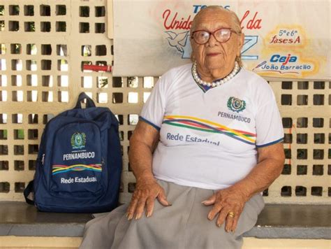 Pernambucana Se Torna A Estudante Mais Idosa Do Mundo 94 Anos