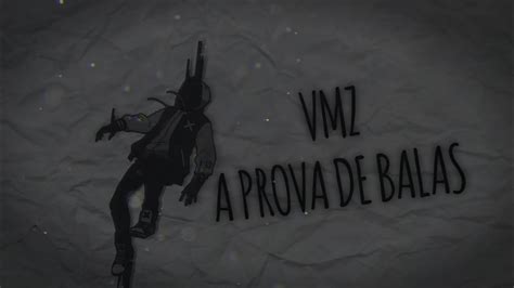 VMZ A Prova De Balas Tipografia Lyric YouTube