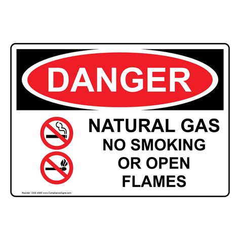 OSHA Sign DANGER Natural Gas No Smoking Or Open Flames Sign Hazmat