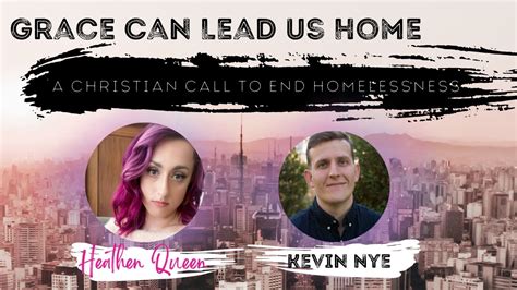 Grace Can Lead Us Home With Kevin Nye Youtube