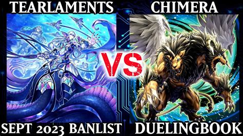 Tearlaments Vs Chimera High Rated Dueling Book Youtube