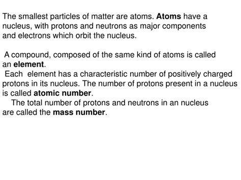 Ppt The Smallest Particles Of Matter Are Atoms Atoms Have A