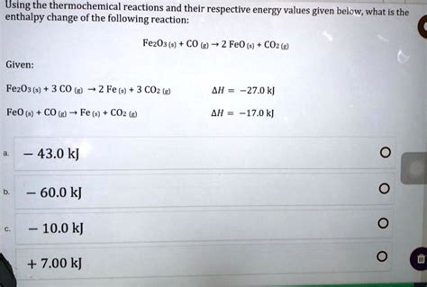 Solved Using The Thermochemical Reactions And Their Respective Energy