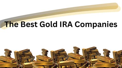 Best Gold IRA Companies - Galane Gold