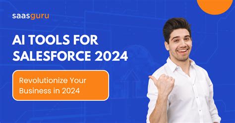 AI Tools For Salesforce 2024 Revolutionize Your Business In 2024