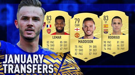 Fifa January Transfers Confirmed Deals Rumours W Maddison