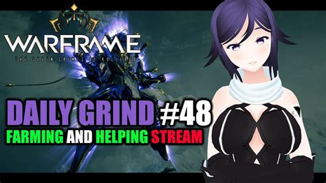 Warframe Daily Grind Youtube