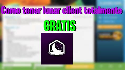 Como Tener Lunar Client No Premium Youtube