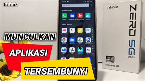 Cara Menampilkan Aplikasi Tersembunyi Di Hp Infinix Zero 5g 2023 YouTube