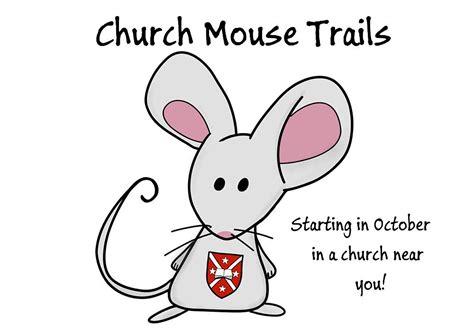 Our Church Mice Are Ready To Be Launched