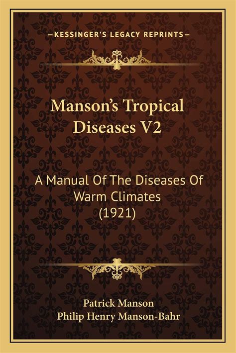 Manson S Tropical Diseases V2 A Manual Of The Diseases Of Warm