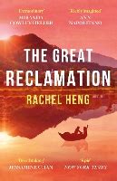 The Great Reclamation By Rachel Heng Paperback