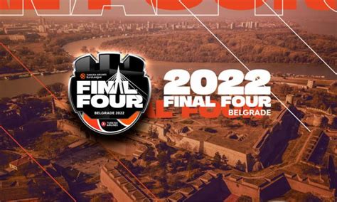 EuroLeague 2022 Final Four officially moves to Belgrade - Eurohoops