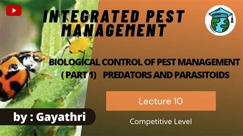 Biological Pest Control Method Under Ipm • Ipm Lecture 10 • Go For Agriculture Online Education