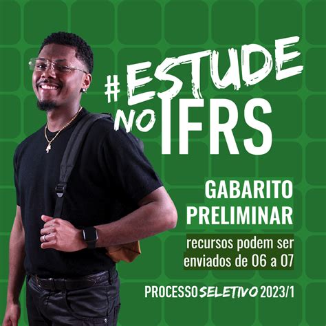 Divulgado O Gabarito Preliminar Das Provas Do Processo Seletivo Ifrs