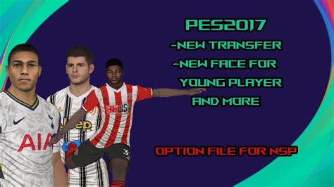 Pes 2017 Next Season Patch 2021 Latest Option File 3 October