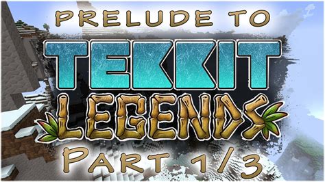 Prelude To Tekkit Legends Part 1 3 YouTube