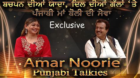 Dil Diyan Gallan Punjabi Talkies Amar Noorie Exclusive Life