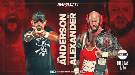 IMPACT Wrestling Results Live Coverage For 11 10 20 Karl Anderson Vs