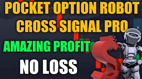 Pocket Option Robot Cross Signal Pro Amazing Profit Best Binary