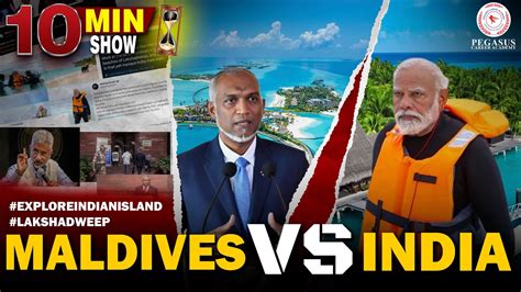 Maldives Controversy With India Lakshadweep Vs Maldives