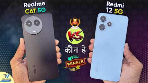 Realme C67 5g Vs Redmi 12 5g Speed Test Camera Test Which Is Faster