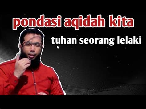 Shesat Wajib Kita Yakini Tuhan Itu Seorang Lelaki Yang Sangat Besar