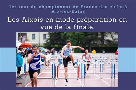 Er Tour Du Championnat De France Des Clubs Aix Les Bains Asathl