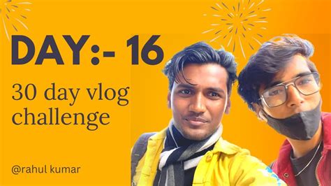 Day 16 Headache Ho Rha H😞 30 Day Vlog Challenge Rkvlog2001 Youtube