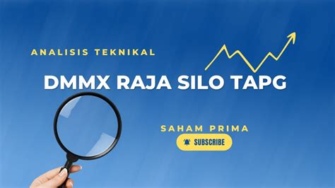 Analisa Teknikal Dmmx Raja Silo Tapg Oktober Saham Prima